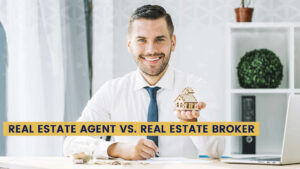 Difference between real estate agent and real estate broker